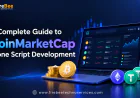 A Complete Guide to CoinMarketCap Clone Script Development