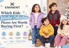 Which Kids Winter Collection Pieces Are Worth Buying First?