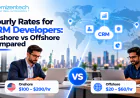 Hourly Rates for CRM Developers: Onshore vs Offshore Compared