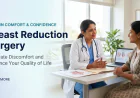 Breast Reduction in Islamabad: Know Your Options