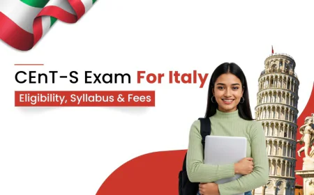 CEnT-S Exam for Italy: Eligibility and Requirements