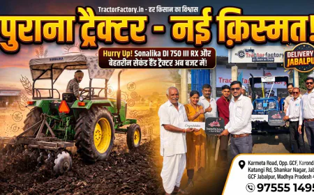 Hurry Up Tractor Factory Jabalpur Selling Sonalika DI 750