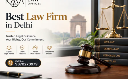 How to Choose the Right Law Firm in Delhi for Your Legal Needs?