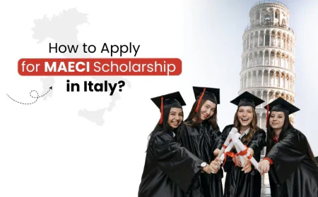 MAECI Scholarship in Italy: Application Requirements