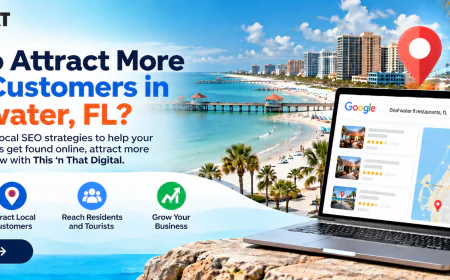 How to Attract More Local Customers in Clearwater, FL?