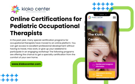 Online Certifications for Pediatric Occupational Therapists