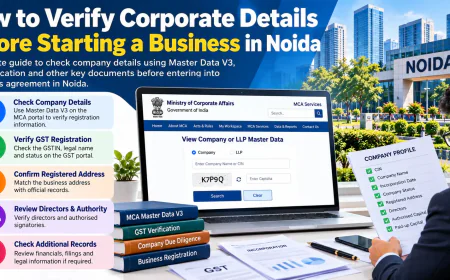 How to Verify Corporate Details Before Starting a Business in Noida