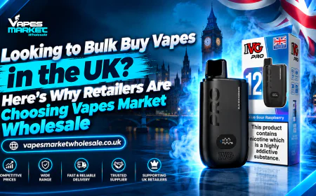 Looking to Bulk Buy Vapes in the UK? Here's Why Retailers Are Choosing Vapes Market Wholesale