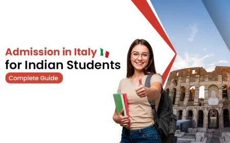 Admission in Italy for Indian Students: A Complete Guide