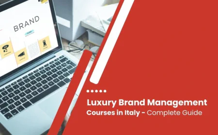 What Are the Best Luxury Brand Management Courses in Italy?