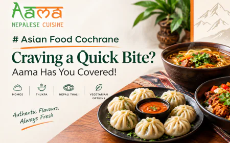 Asian Food Cochrane: Craving a Quick Bite? Aama Has You Covered!