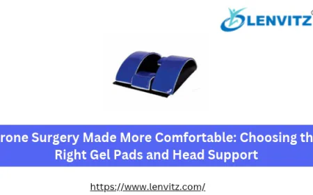 Prone Surgery Made More Comfortable: Choosing the Right Gel Pads and Head Support