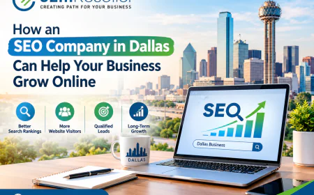 How an SEO Company in Dallas Can Help Your Business Grow Online