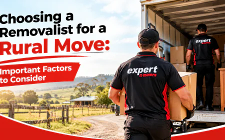 Choosing a Removalist for a Rural Move: Important Factors to Consider
