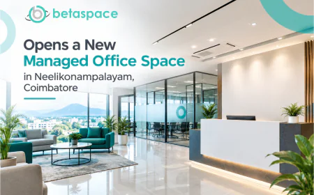 Betaspace Opens a New Managed Office Space in Neelikonampalayam, Coimbatore