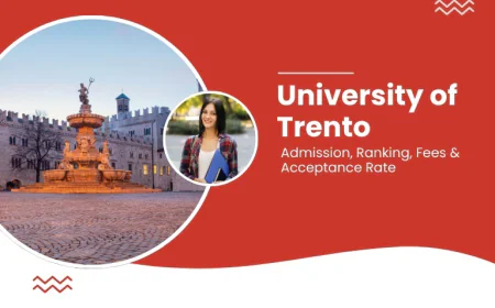 University of Trento for International Students: A Complete Guide