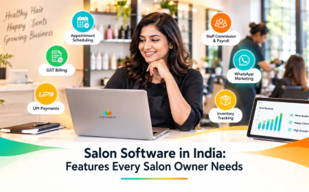 Salon Software in India: Features Every Salon Owner Needs