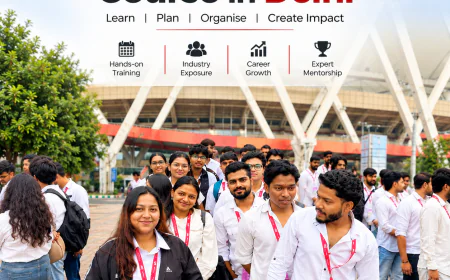 Event Management Course in Delhi: What to Know Before You Join