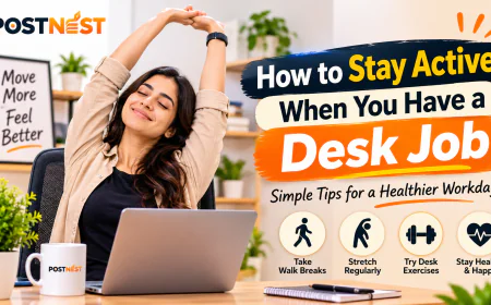 How to Stay Active When You Have a Desk Job: Simple Tips for a Healthier Workday