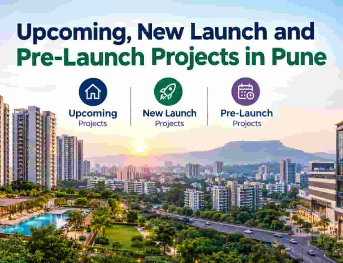 Upcoming Projects in Pune | New Launch & Pre-Launch Homes