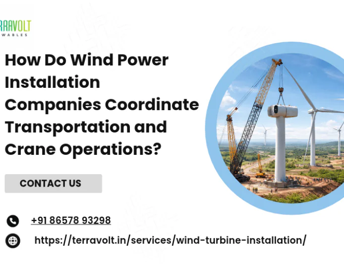 How Do Wind Power Installation Companies Coordinate Transportation and Crane Operations?