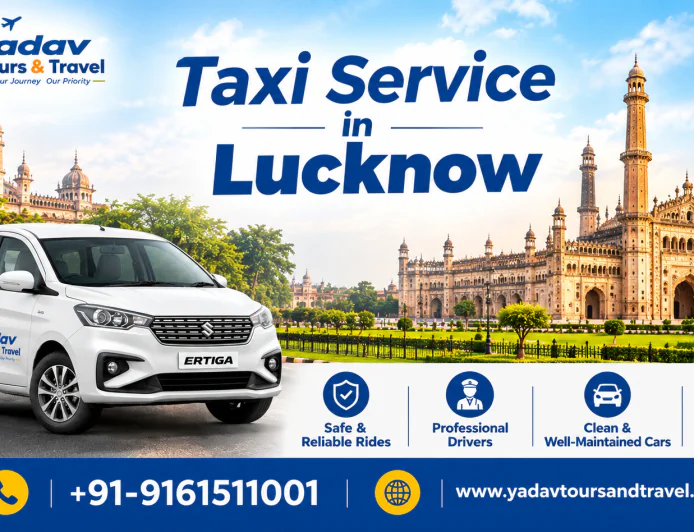How to Book Affordable Cab Hire in Lucknow with Yadav Tours and Travel