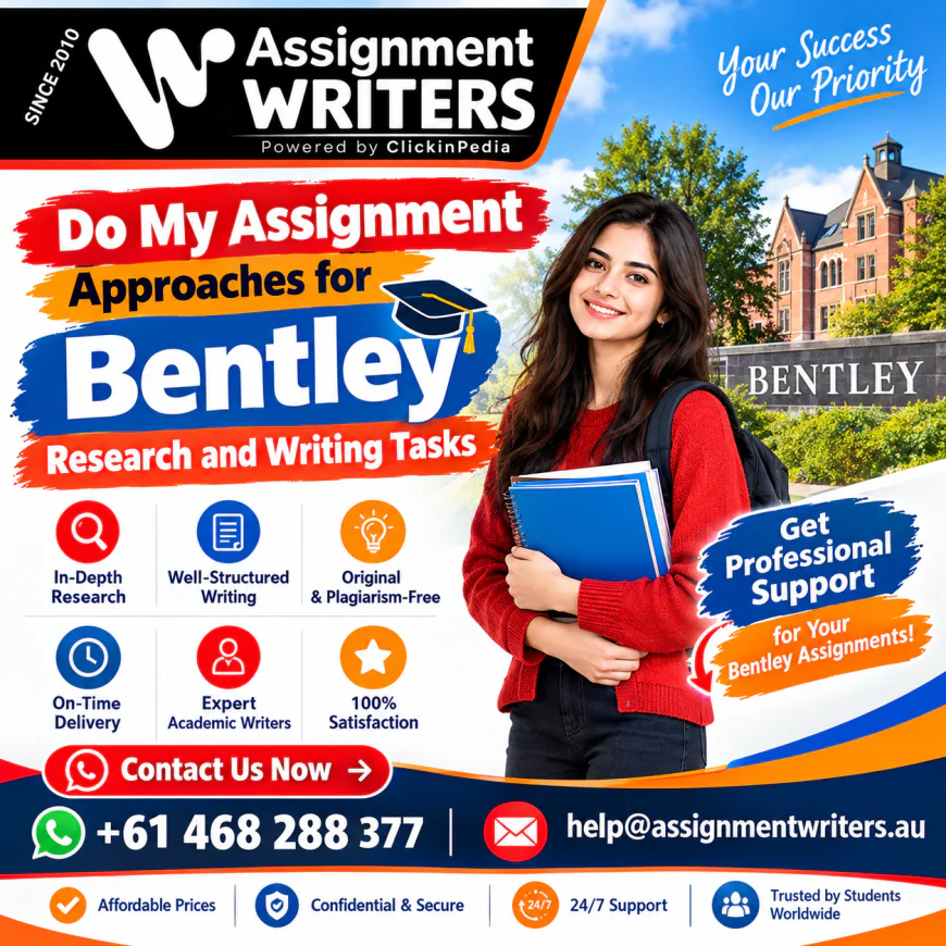 Do My Assignment Approaches for Bentley Research and Writing Tasks