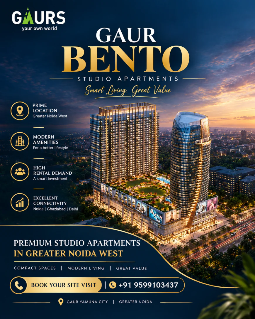 Gaur Bento: What Makes These Studio Apartments Different?