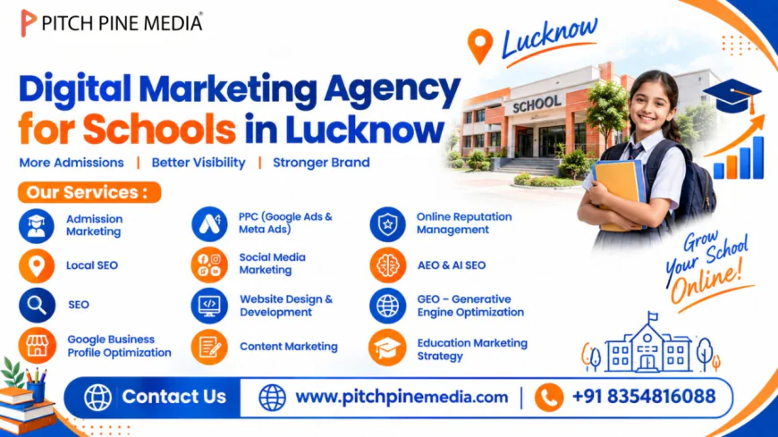 How Can Schools Attract More Parents Online in Lucknow?