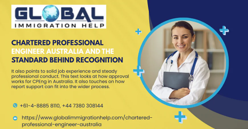 Chartered Professional Engineer Australia and the Standard Behind Recognition