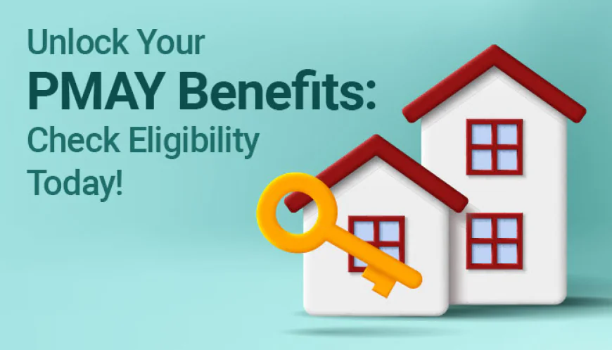 Understanding PM Awas Yojana Benefits and Who Can Apply for Them