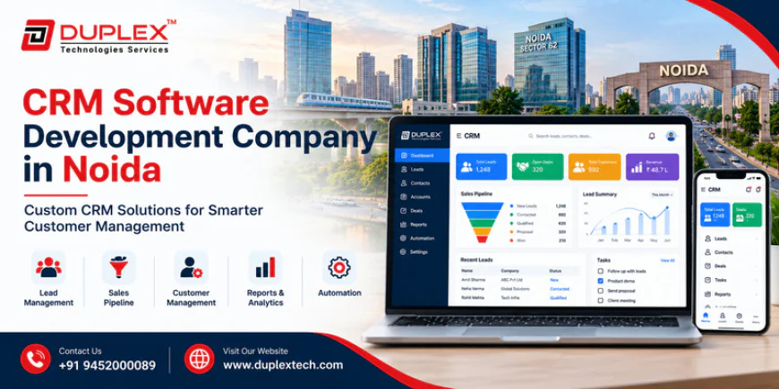CRM Software Development Company in Noida | Duplex Tech