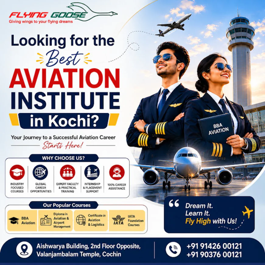 Best Aviation Institute in Kochi: Start Your Aviation Career with Flying Goose Aviation Institute
