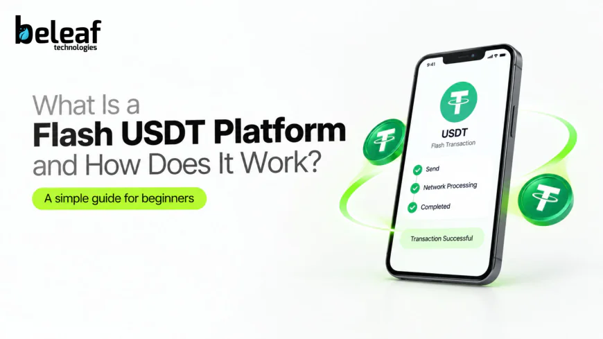 What Is a Flash USDT Platform and How Does It Work?
