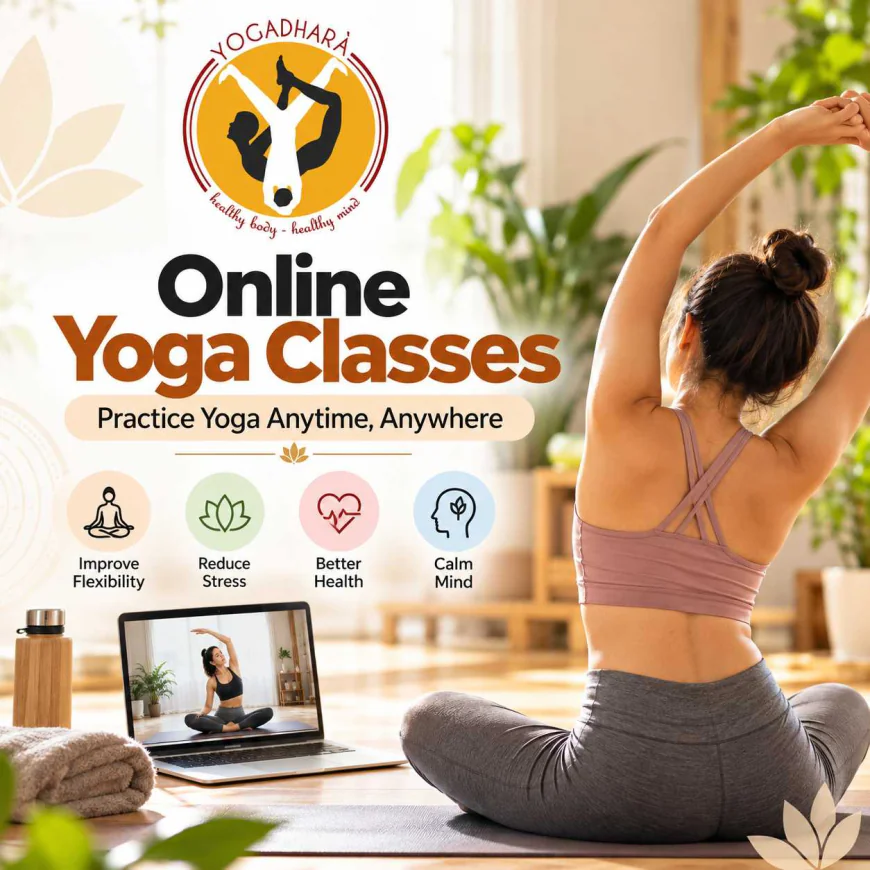 Online Yoga Classes: Benefits, Types, and How to Get Started