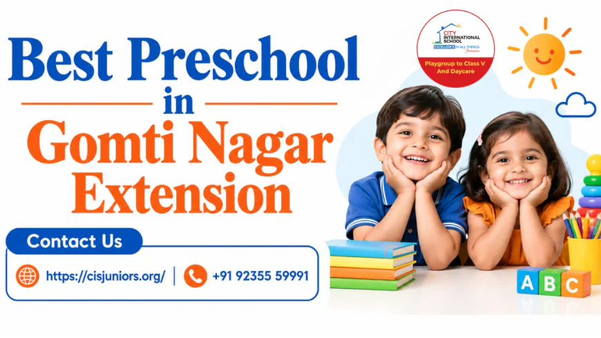 Which Preschool Is Best for Early Childhood Development?