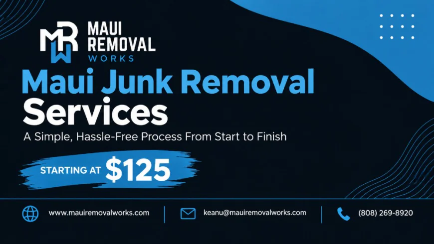 Choosing the Best Maui Junk Removal Services