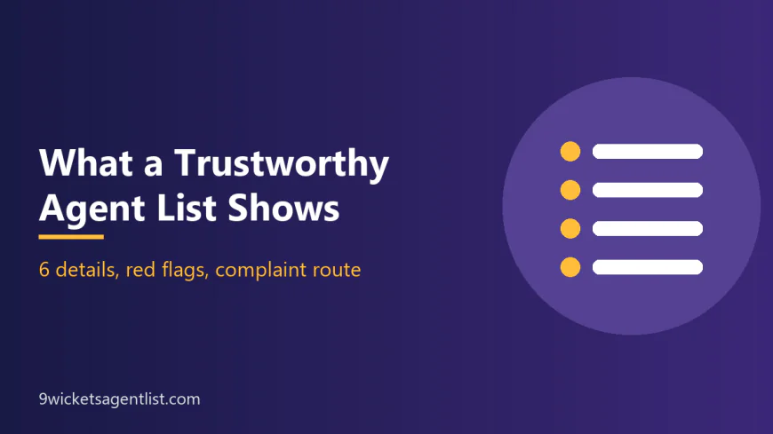 What a Trustworthy Agent List Should Show You