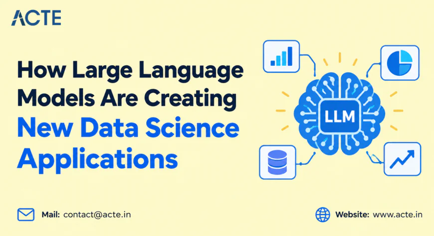 How LLM Technology Is Changing the Future of Data Science