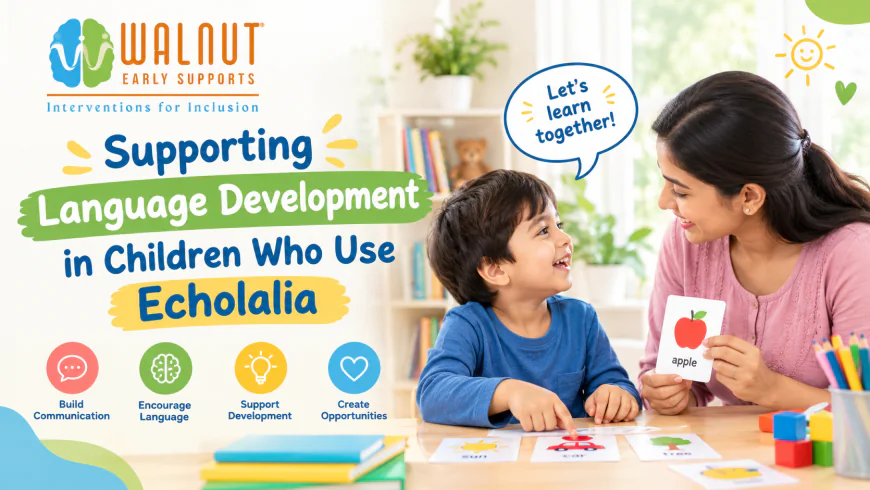 Supporting Language Development in Children Who Use Echolalia