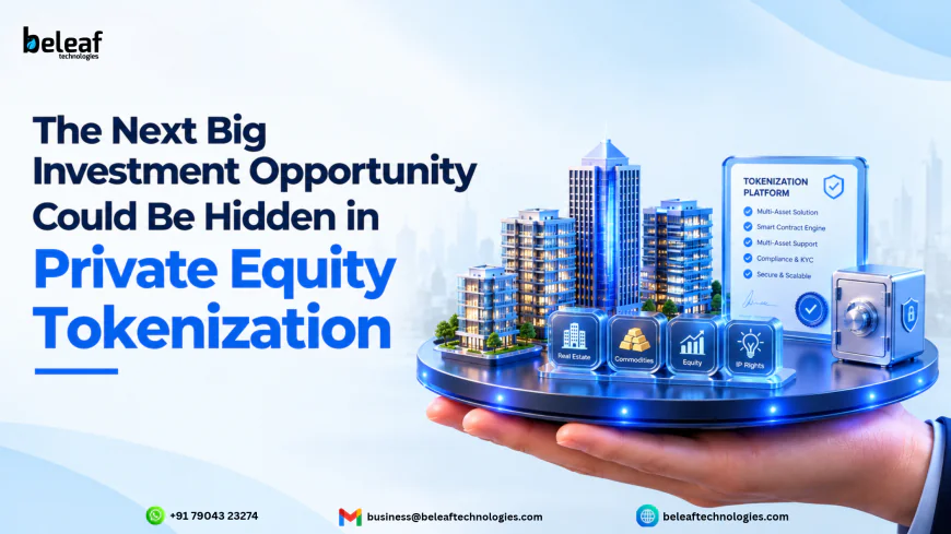 The Next Big Investment Opportunity Could Be Hidden in Private Equity Tokenization