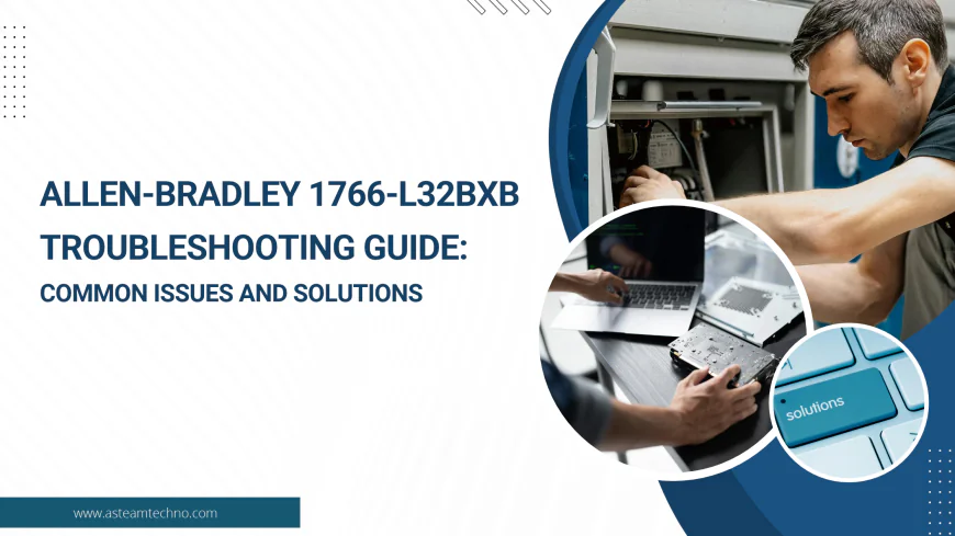 Allen-Bradley 1766-L32BXB Troubleshooting Guide: Common Issues and Solutions
