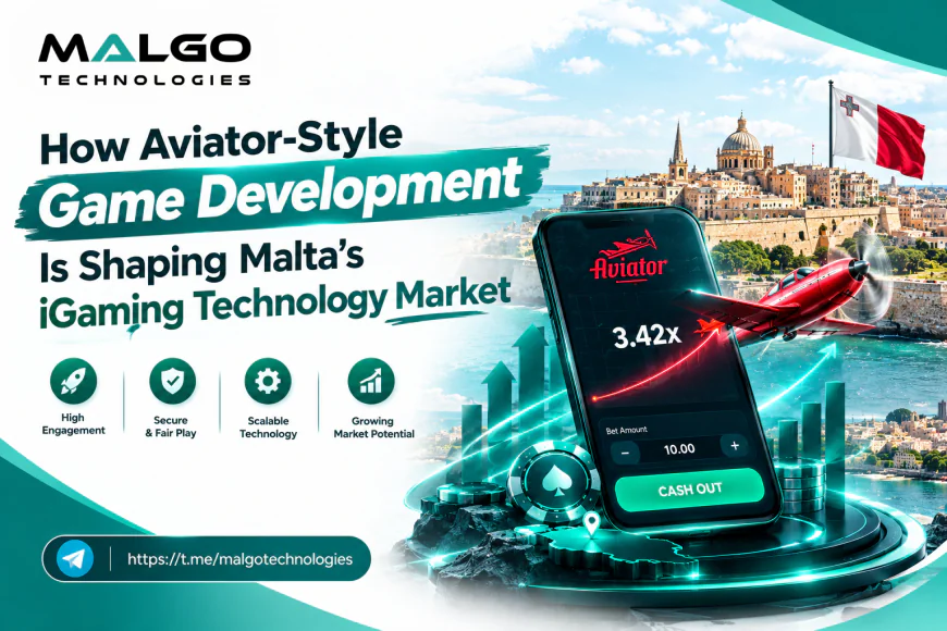 How Aviator-Style Game Development Is Shaping Malta’s iGaming Technology Market