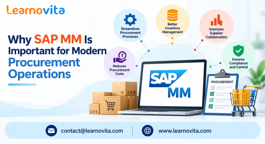 Why SAP MM Is Essential for Efficient Procurement and Inventory Control
