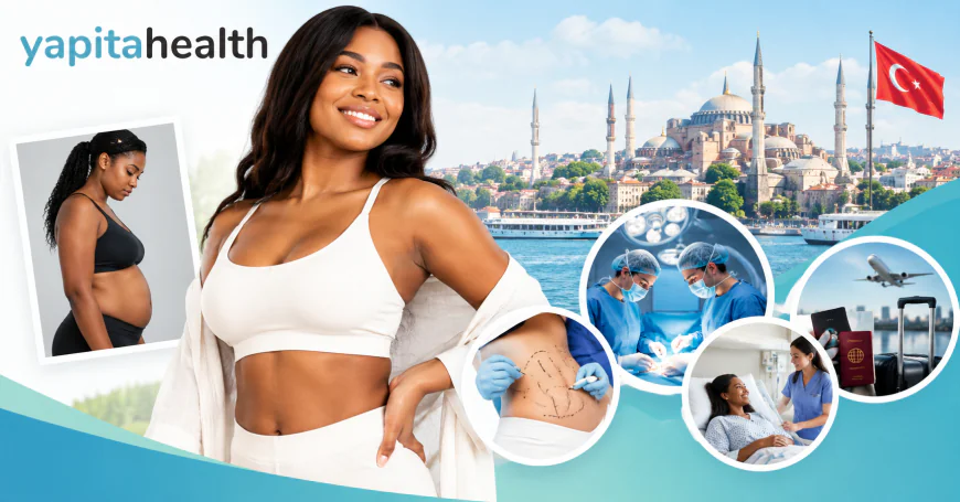 Mommy Makeover Surgery in Turkey: A Patient’s Guide to Cost, Care, and Recovery