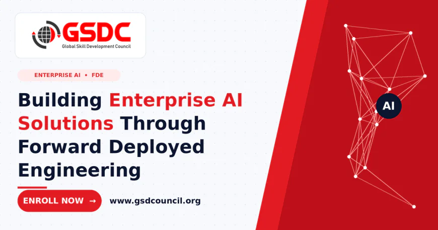 Building Enterprise AI Solutions Through Forward Deployed Engineering