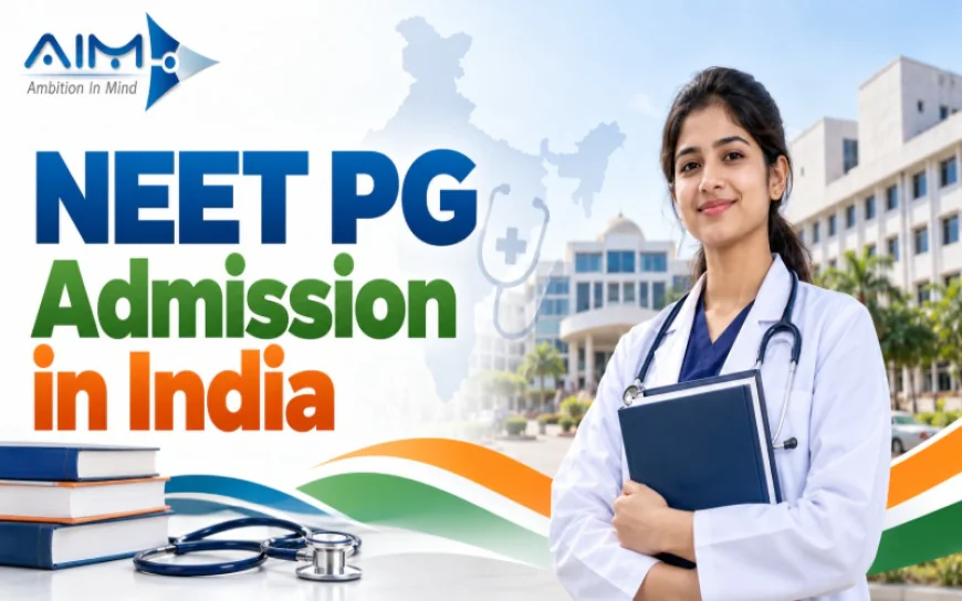 Best Private Medical Colleges for NEET PG Admission in India