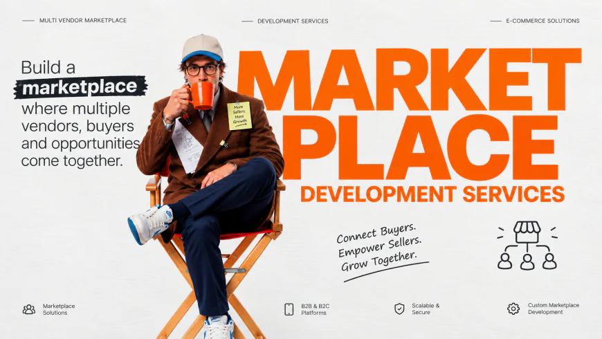 Multi Vendor Marketplace Development Services for Scalable Online Businesses