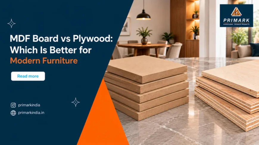 MDF Board vs Plywood: Which Is Better for Modern Furniture