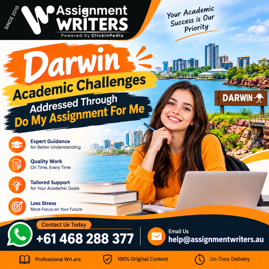 Darwin Academic Challenges Addressed Through Do My Assignment For Me